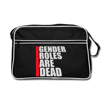 Gender Roles Are Dead Statement Freiheit Spruch - Retro Tasche - Schwarz/Weiß - Vorne