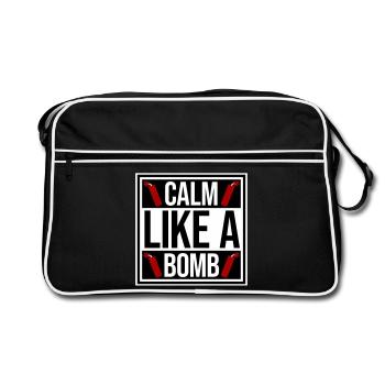 Calm Like Bomb Paradox Irony Humor Explosive Joke - Retro Bag - black/white - Front
