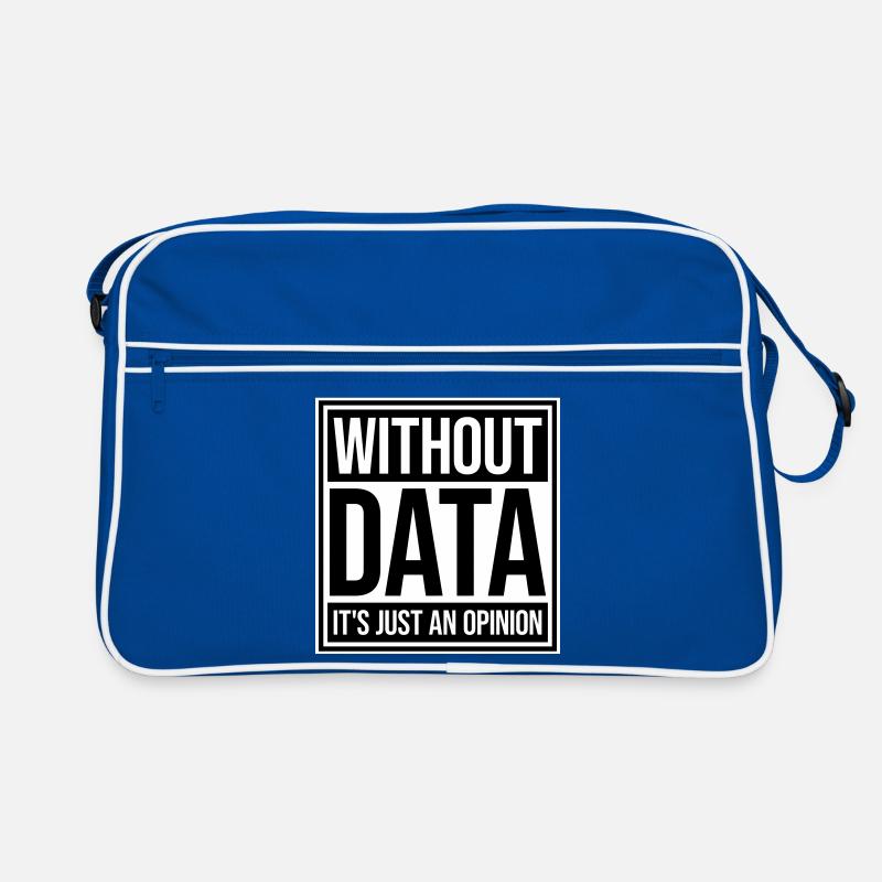 Without Data It's Just An Opinion Statistik Nerd Retro Tasche