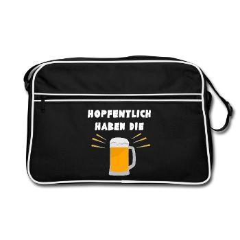 Hopfentlich haben die Bier - lustiger Wortwitz - Retro Tasche - Schwarz/Weiß - Vorne