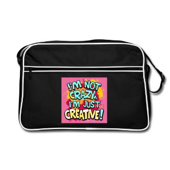 Ich bin nicht verrückt ich bin nur kreativ - Retro Tasche - Schwarz/Weiß - Vorne
