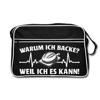 Baking bread because I can - Baker - Retro Bag - black/white - Front