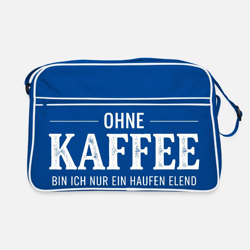 Ohne Kaffee ein Haufen Elend Retro Tasche