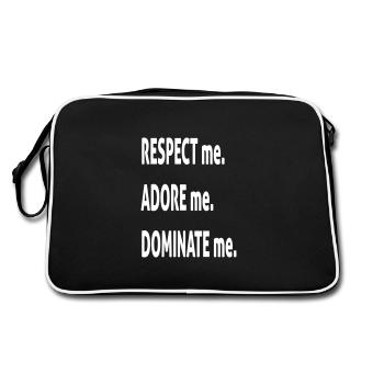 RESPECTEZ-moi ADOREZ-moi DOMINER moi blanc - Sac Retro - noir/blanc - Dos