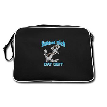 Sabbel Nich - Dat Geit - Plattdeutsch Anker Norden - Retro Tasche - Schwarz/Weiß - Hinten