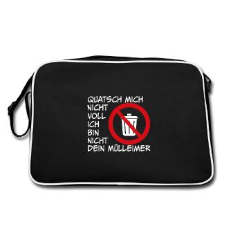 Sprich nicht mit mir ich bin nicht dein Mülleimer - Retro Tasche - Schwarz/Weiß - Hinten