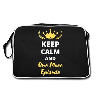 “Keep Calm and One More Episode” - Binge-watcher - Sac Retro - noir/blanc - Dos