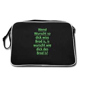 Wennd Wurscht so dick wias Brod is is wurscht wie - Retro Tasche - Schwarz/Weiß - Hinten