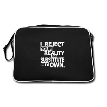 I reject your Reality - weiss - Retro Tasche - Schwarz/Weiß - Hinten