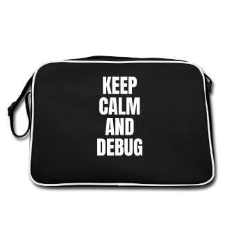 KEEP CALM AND DEBUG - Retro Bag - black/white - Back