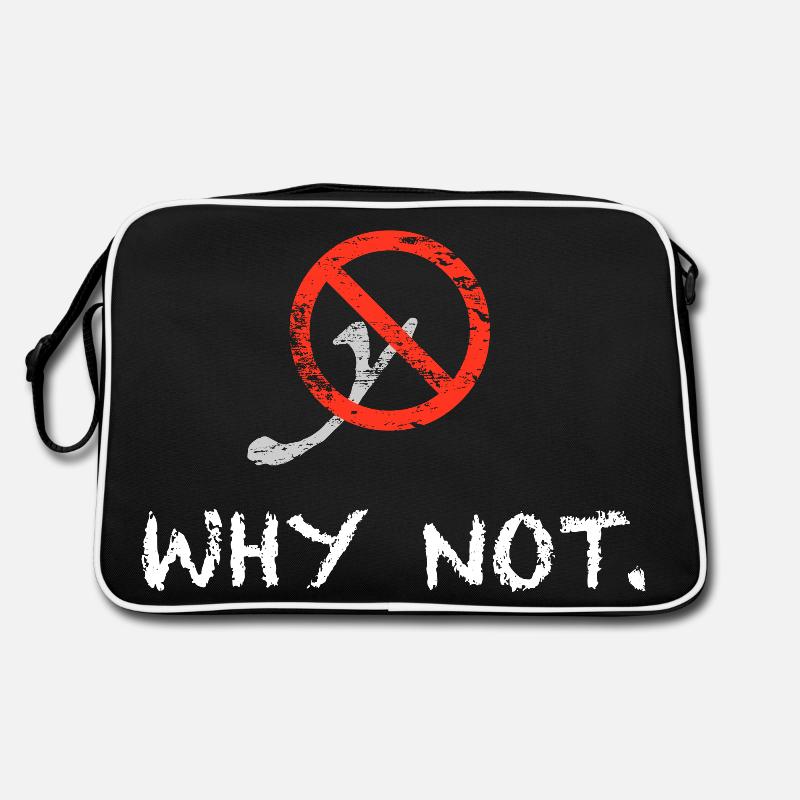 Why not. - Retro Tasche - Schwarz/Weiß