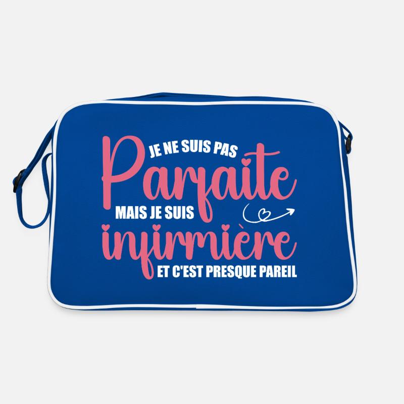 Je ne suis pas parfaite, je suis infirmière Sac Retro
