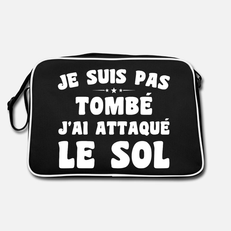 je suis pas tombé j'ai attaqué le sol Sac Retro