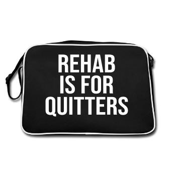 Reha Ist Für Quitter T-Shirt Lustig - Retro Tasche - Schwarz/Weiß - Hinten