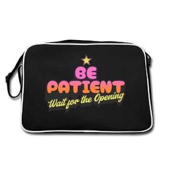 Be Patient Wait for the Opening - Retro Bag - black/white - Back