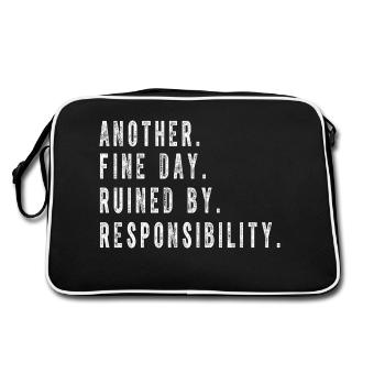 Une autre belle journée gâchée par la responsabilité Drôle - Sac Retro - noir/blanc - Dos