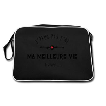 Ich kann nicht, ich habe mein bestes Leben zu leben - Retro Tasche - Schwarz/Weiß - Hinten