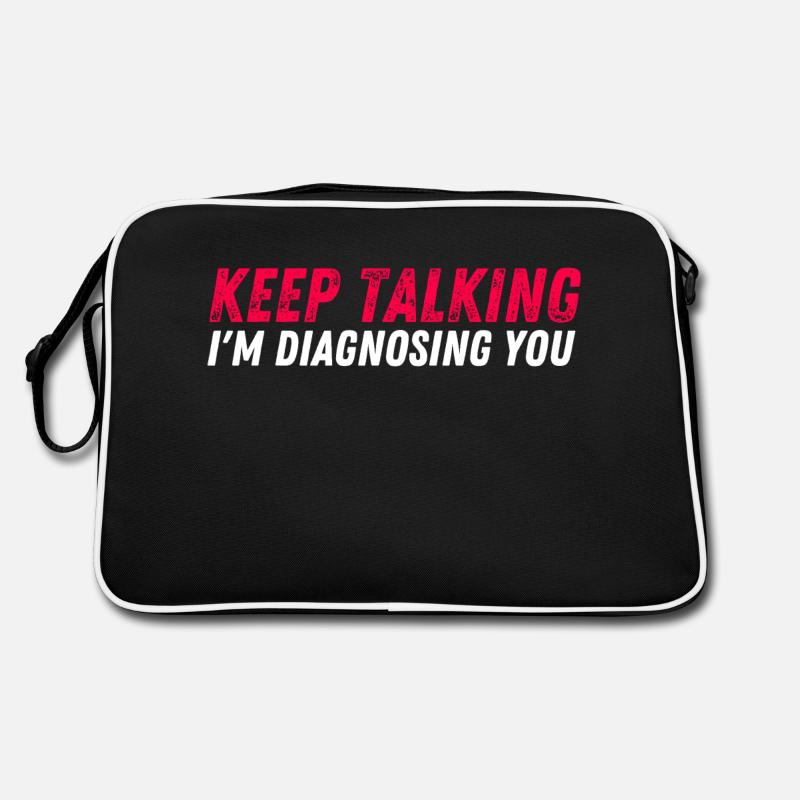 Keep talking I'm diagnosing you - funny psychology - Retro Tasche - Schwarz/Weiß
