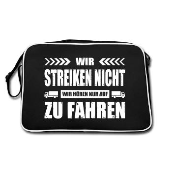 Wir Streiken Nicht Wir Hören Nur Auf Zu Fahren LKW - Retro Tasche - Schwarz/Weiß - Hinten