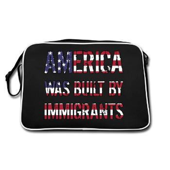 AMERICA WAS BUILT BY IMMIGRANTS Flüchtlingsrechte - Retro Bag - black/white - Back