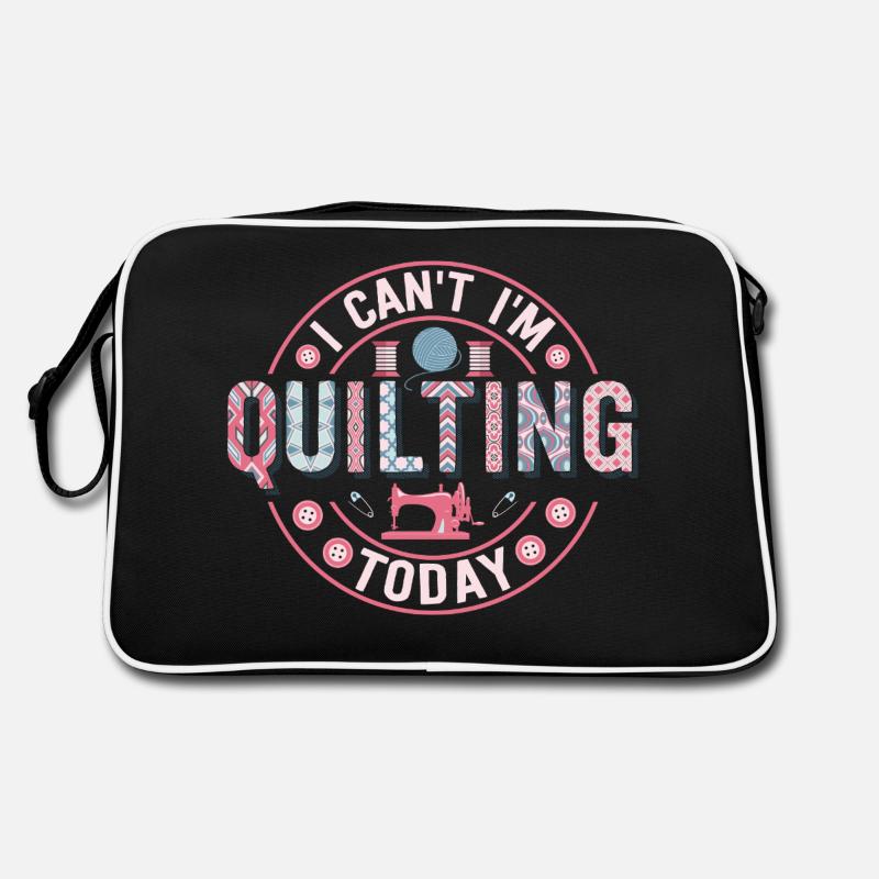 I Can't I'm Quilting Today Quilter Sewing Retro Tasche
