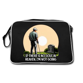 If there is no golf in heaven, I’m not going - Retro Bag - black/white - Back