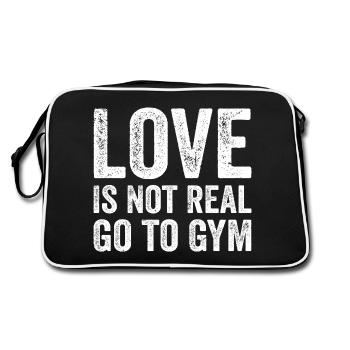 Love Is Not Real Go To Gym Fitness Motivation Gym - Sac Retro - noir/blanc - Dos