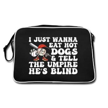 I Just want to Eat Hot Dogs And Tell The Umpire - Retro Bag - black/white - Back