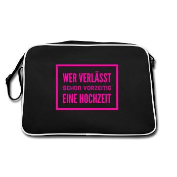 verlasse nie ein Hochzeit - Retro Tasche - Schwarz/Weiß - Hinten