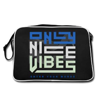 ONLY NICE VIBES - enter your words - Retro Bag - black/white - Back