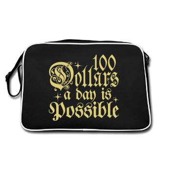 100 Dollar pro Tag sind möglich Typografie-Phrase - Retro Tasche - Schwarz/Weiß - Hinten