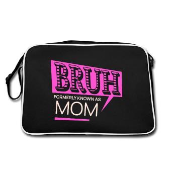 Bruh Formerly Known As Mom Cool Mommy Life Saying - Retro Bag - black/white - Back