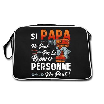 Si PAPA Ne Peut Pas Le Rparer Personne Ne Peut - Sac Retro - noir/blanc - Dos