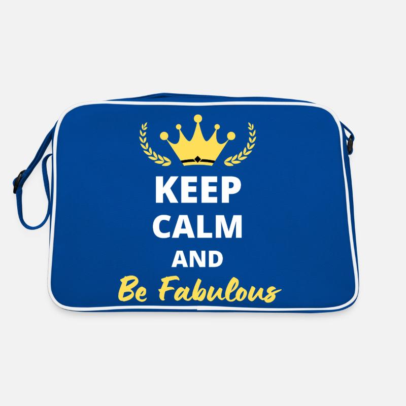 Keep Calm and Be Fabulous Sac Retro