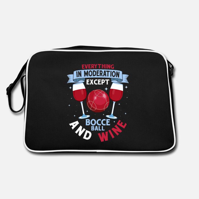 Everything In Moderation Except Bocce Petangue Tea Retro Tasche