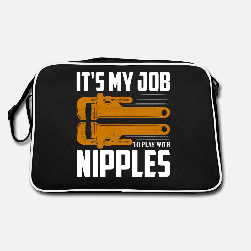 C’est mon boulot de jouer avec les mamelons plombier pipefitte Sac Retro
