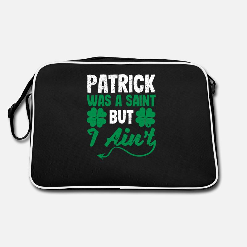 Patrick war ein Heiliger, aber ich bin kein lustig Retro Tasche
