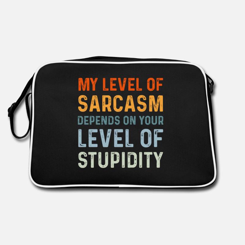 Sarcastic Humor My Level of Sarcasm Funny Retro Bag