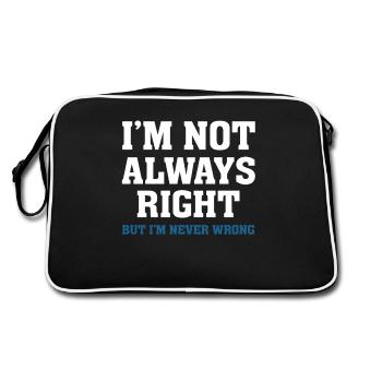 Im Not Always Right - Retro Bag - black/white - Back