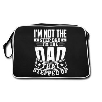 I'm Not The Step Dad I'm The Dad That Stepped Up B - Retro Bag - black/white - Back