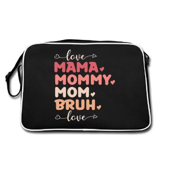Mama Mommy Mom Bruh Fête des mères Drôle - Sac Retro - noir/blanc - Dos