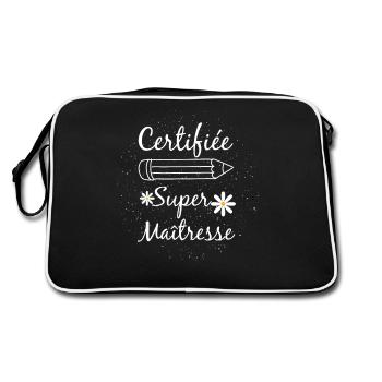 Certifiée Super Maîtresse Humour Maitresse D'École - Sac Retro - noir/blanc - Dos