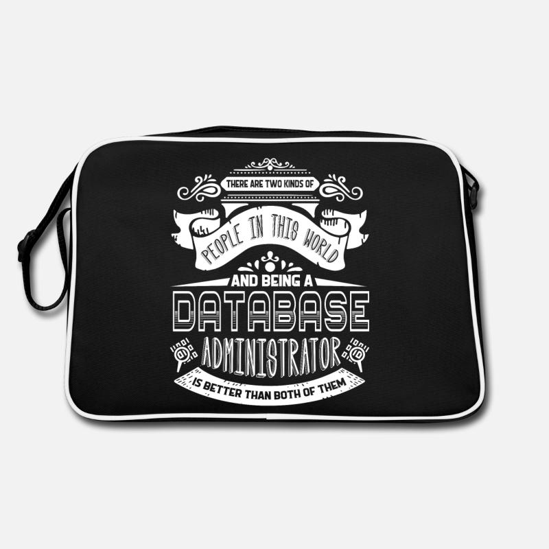 Being A Database Administrator Retro Bag