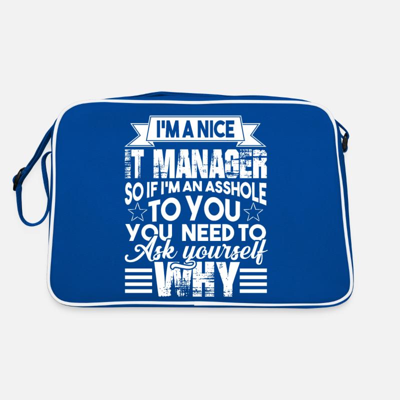 IT Manager I am A Nice IT Manager Retro Bag