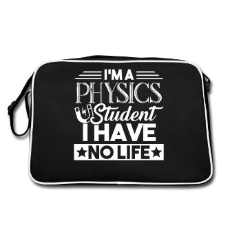 Physics Student I Have No Life - Retro Bag - black/white - Back