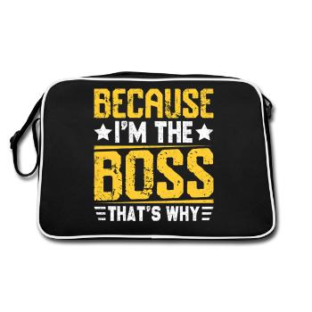 Because I'm in charge, that's why - Retro Bag - black/white - Back