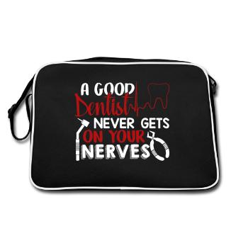 Dentist A Good Dentist Never Gets On Your Nerves - Retro Bag - black/white - Back