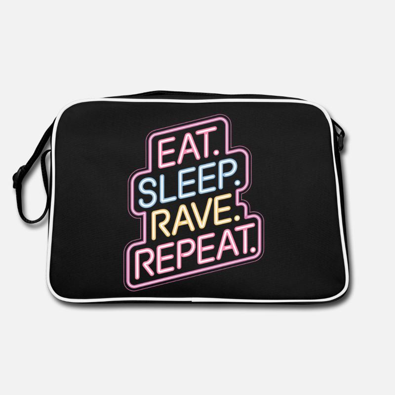 Eat Sleep Rave Repeat - Conception d’enseignes au néon Sac Retro