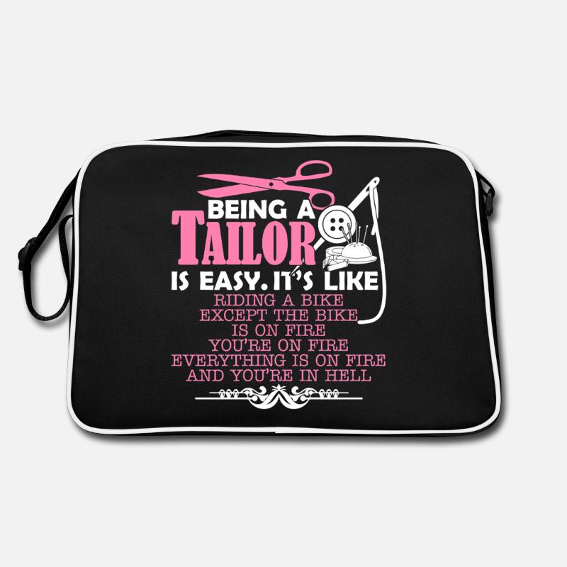 Tailor Being A Tailor Is Easy Retro Bag