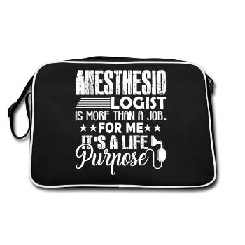 Anesthesiologist It's A Life Purpose - Retro Bag - black/white - Back